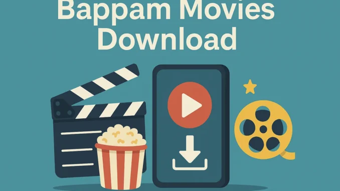 Bappam Movies Bappam Movies