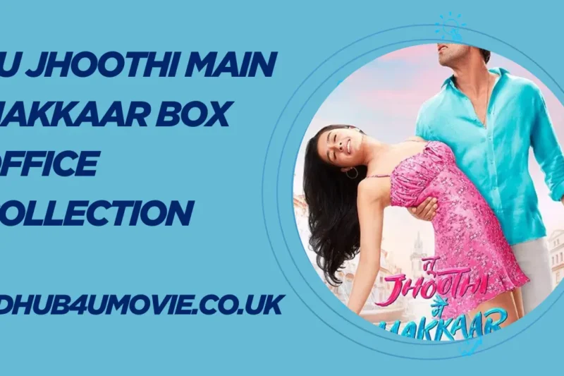 Tu Jhoothi Main Makkaar Box Office Collection: Day-Wise Earnings, Worldwide Gross, OTT Release, Cast Net Worth, and Verdict