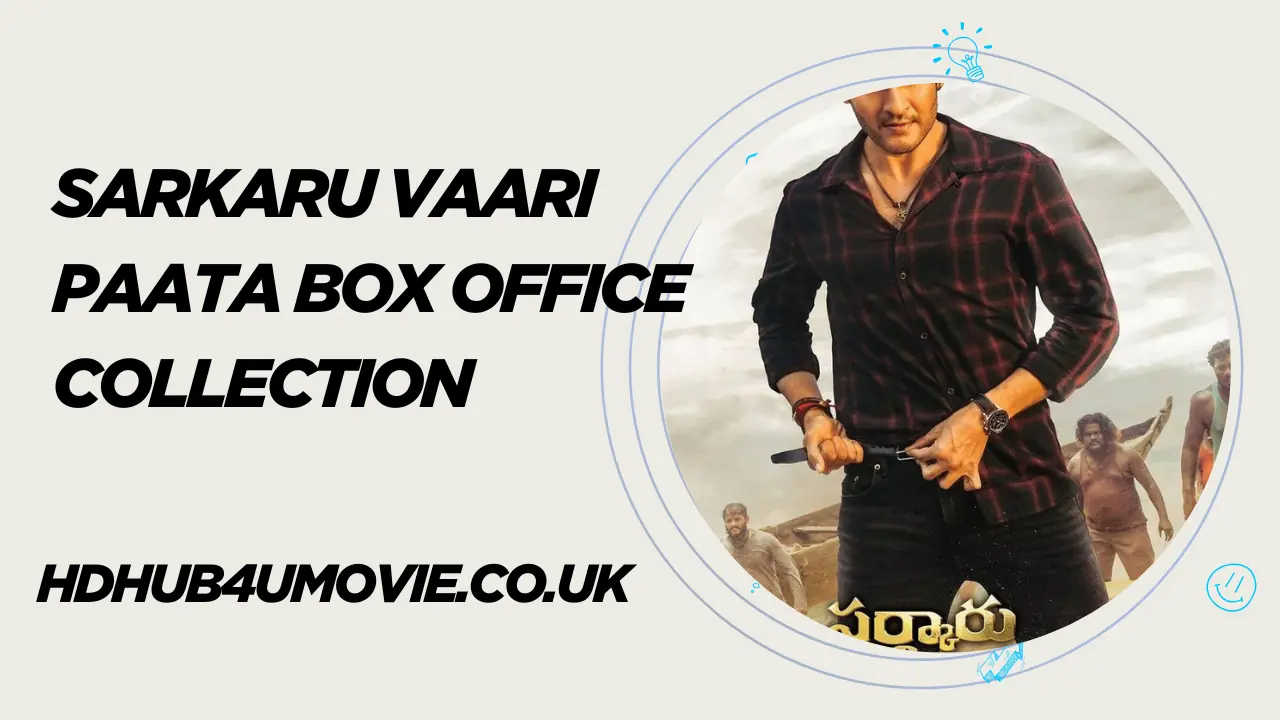 sarkaru vaari paata box office collection