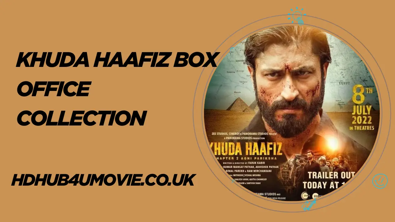 Khuda Haafiz Box Office Collection