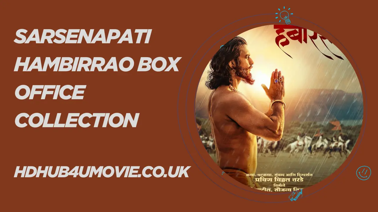 sarsenapati hambirrao box office collection