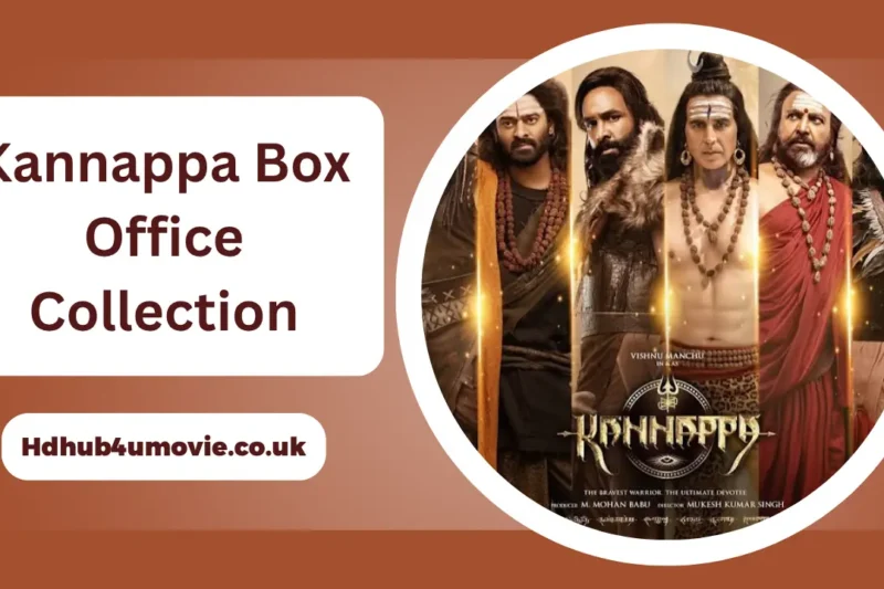 Kannappa Box Office Collection: Day-Wise Earnings, Worldwide Gross, OTT Release, Cast Net Worth, and Verdict