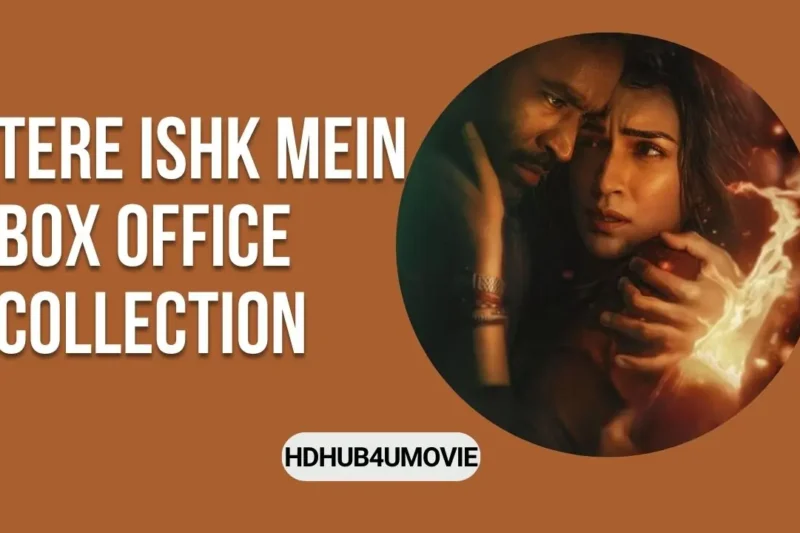 Tere Ishk Mein Box Office Collection: A Detailed Analysis